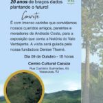 Exposição celebra 20 anos de recuperação ambiental e valorização cultural em Andrade Costa